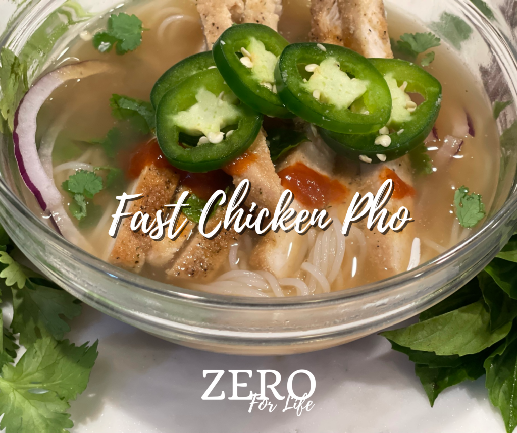 Image of bowl of Fast Chicken Pho with the Zero For Life logo.